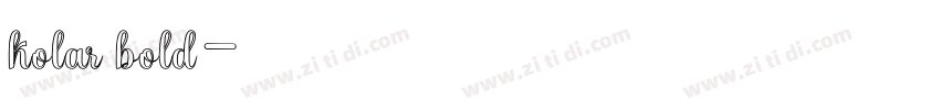 kolar bold字体转换